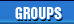 GROUPS